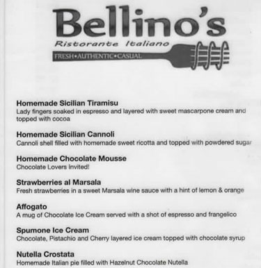 Bellino's Restaurant Dessert Menu in Corpus Christi, Texas.